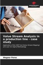 Value Stream Analysis in a production line - case study af Wagner Peres