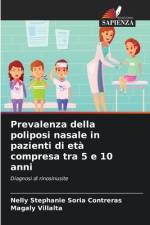 Prevalenza della poliposi nasale in pazienti di età compresa tra 5 e 10 anni af Nelly Stephanie Soria Contreras