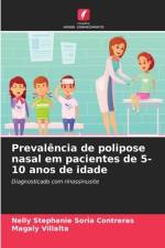 Prevalência de polipose nasal em pacientes de 5-10 anos de idade af Nelly Stephanie Soria Contreras