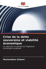 Crise de la dette souveraine et viabilité économique af Nazimudeen Saleem