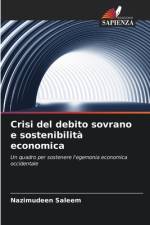 Crisi del debito sovrano e sostenibilità economica af Nazimudeen Saleem