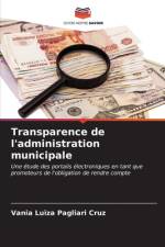 Transparence de l'administration municipale af Vania Luiza Pagliari Cruz