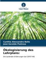 Ökologisierung des Lehrplans: af Cynthia Alessandra Bello