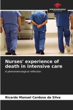 Nurses' experience of death in intensive care af Ricardo Manuel Cardoso Da Silva