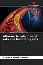 Atherosclerosis in sand rats and laboratory rats af Nadjiba Khennaf-Hamlat