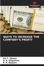 WAYS TO INCREASE THE COMPANY'S PROFIT af Zh. F. Olimov