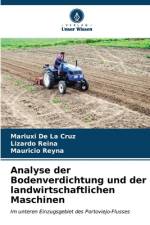 Analyse der Bodenverdichtung und der landwirtschaftlichen Maschinen af Mariuxi de La Cruz
