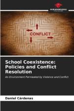 School Coexistence: Policies and Conflict Resolution af Daniel Cárdenas