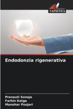 Endodonzia rigenerativa af Pranauti Sonaje