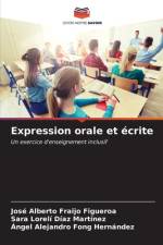 Expression orale et écrite af José Alberto Fraijo Figueroa