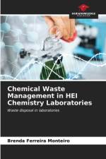 Chemical Waste Management in HEI Chemistry Laboratories af Brenda Ferreira Monteiro