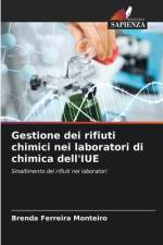 Gestione dei rifiuti chimici nei laboratori di chimica dell'IUE af Brenda Ferreira Monteiro