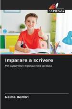 Imparare a scrivere af Naima Dembri