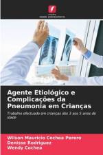 Agente Etiológico e Complicações da Pneumonia em Crianças af Wilson Mauricio Cochea Perero