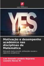 Motivação e desempenho académico nas disciplinas de Matemática af Luis Gonzalo Landeta Bejarano