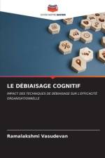 LE DÉBIAISAGE COGNITIF af Ramalakshmi Vasudevan