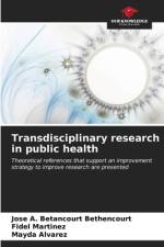 Transdisciplinary research in public health af Jose A. Betancourt Bethencourt