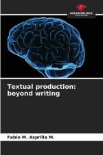 Textual production: beyond writing af Fabio M. Asprilla M.