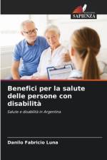 Benefici per la salute delle persone con disabilità af Danilo Fabricio Luna