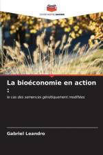 La bioéconomie en action : af Gabriel Leandro
