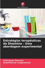 Estratégias terapêuticas da Diosmina - Uma abordagem experimental af Srinivasan Perumal