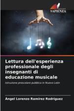 Lettura dell'esperienza professionale degli insegnanti di educazione musicale af Ángel Lorenzo Ramírez Rodríguez