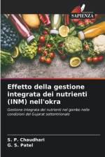 Effetto della gestione integrata dei nutrienti (INM) nell'okra af S. P. Chaudhari