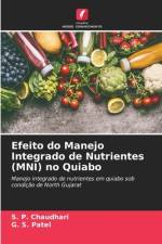 Efeito do Manejo Integrado de Nutrientes (MNI) no Quiabo af S. P. Chaudhari