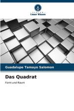 Das Quadrat af Guadalupe Tamayo Salomon