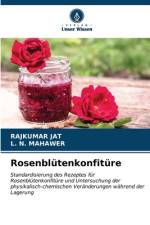 Rosenblütenkonfitüre af Rajkumar Jat