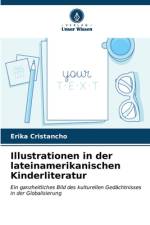 Illustrationen in der lateinamerikanischen Kinderliteratur af Erika Cristancho