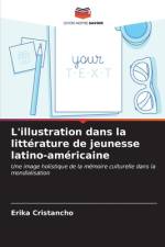 L'illustration dans la littérature de jeunesse latino-américaine af Erika Cristancho
