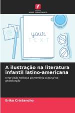 A ilustração na literatura infantil latino-americana af Erika Cristancho