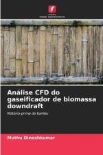 Análise CFD do gaseificador de biomassa downdraft af Muthu Dineshkumar