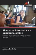 Sicurezza informatica e guadagno online af Ankesh Godbole