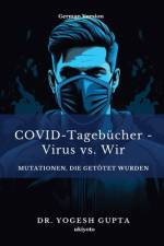 A Gupta, Y: COVID-Tagebücher - Virus vs. Wir af Yogesh A Gupta