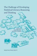 The Challenge of Developing Statistical Literacy, Reasoning and Thinking af Joan Garfield