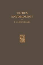 Citrus Entomology af F. S. Bodenheimer
