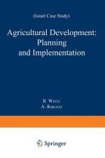 Agricultural Development: Planning and Implementation af R. Weitz