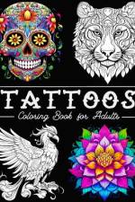 Tattoo Coloring Book for Adults af Lea Schöning Bb