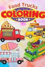 Food Trucks Coloring Book For Kids af Thy Nguyen