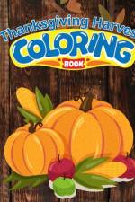 Thanksgiving Harvest Coloring Book For Kids af Thy Nguyen