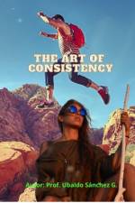 The Art of Consistency af Ubaldo Sánchez Gutiérrez