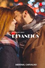Devaneios af Abdenal Carvalho