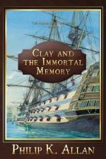 Clay and the Immortal Memory af Philip K Allan