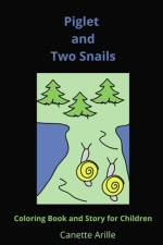 Piglet and Two Snails af Canette Arille