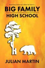 Big Family High School af Julian Martin