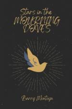Stars in the Mourning Doves af Barry Montoya