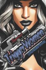 Triggerwoman af C Sugafoot