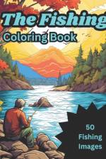 The Fishing Coloring Book af Matt Meppelink